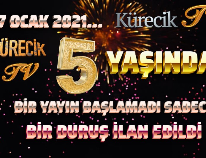 HALKIN SESİ KÜRECİK TV… 17 Ocak 2021 – 17 Ocak 2026 5.YILINDA …